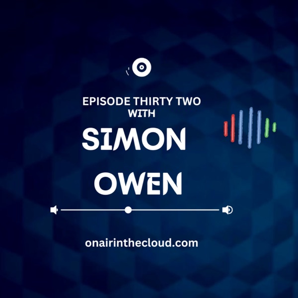 Episode 32 - Simon Owen