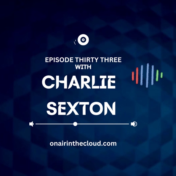 Episode 33 - Charlie Sexton